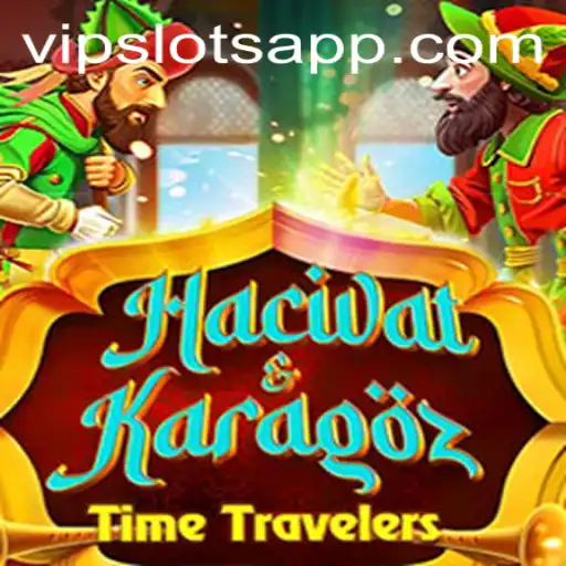 Exploring the Fascinating World of HacivatandKaragoz: A Unique Gaming Experience at VipSlots