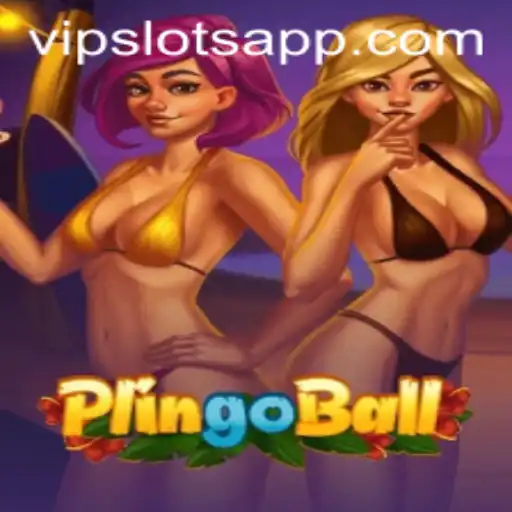 Exploring the Excitement of Plingoball with VipSlots